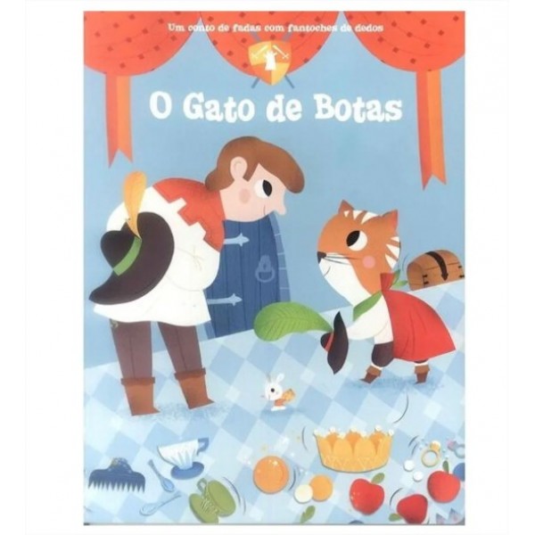 CONTO DE FADAS: GATO DE BOTAS