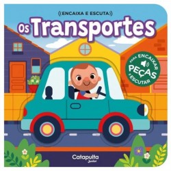 ENCAIXA E ESCUTA: OS TRANSPORTES