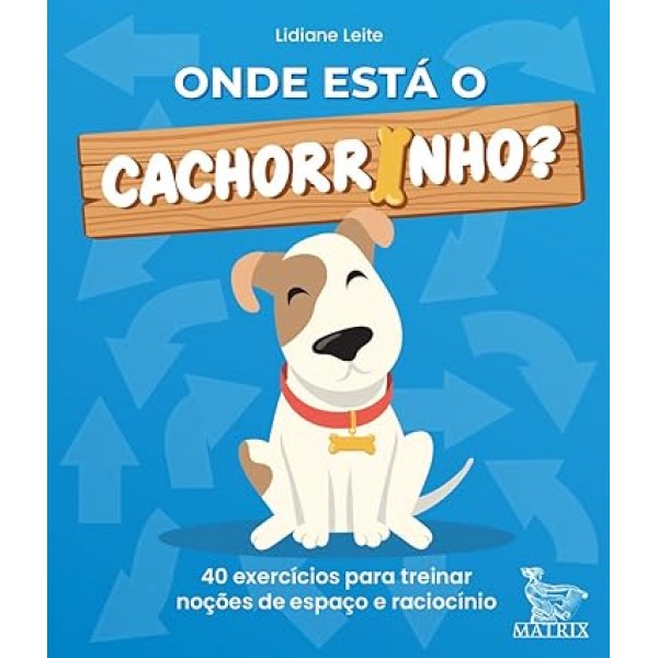 ONDE ESTA O CACHORRINHO?